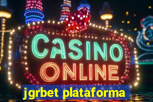 jgrbet plataforma